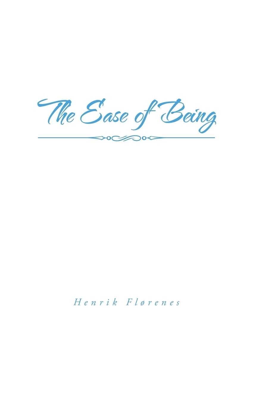 Vorderes Coverbild The Ease of Being