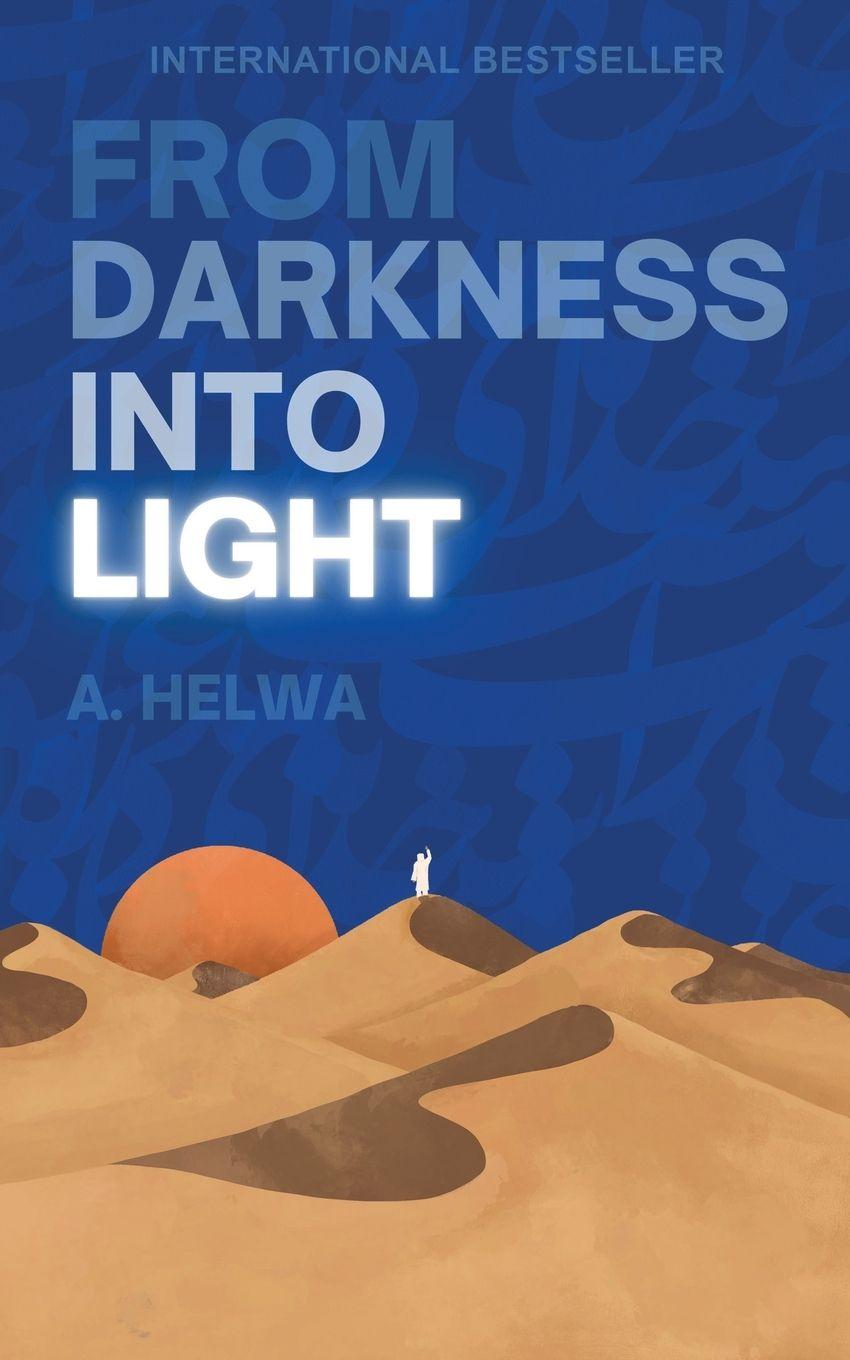 Vorderes Coverbild From Darkness Into Light