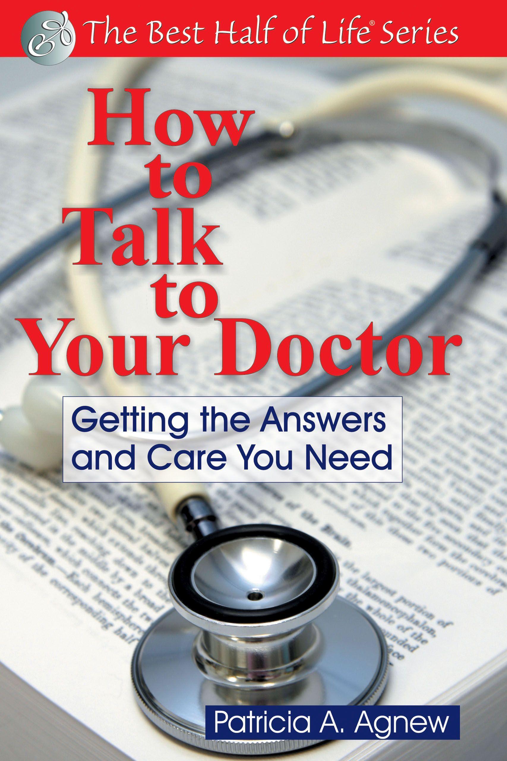 Vorderes Coverbild How to Talk to Your Doctor
