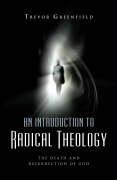 Vorderes Coverbild An Introduction to Radical Theology