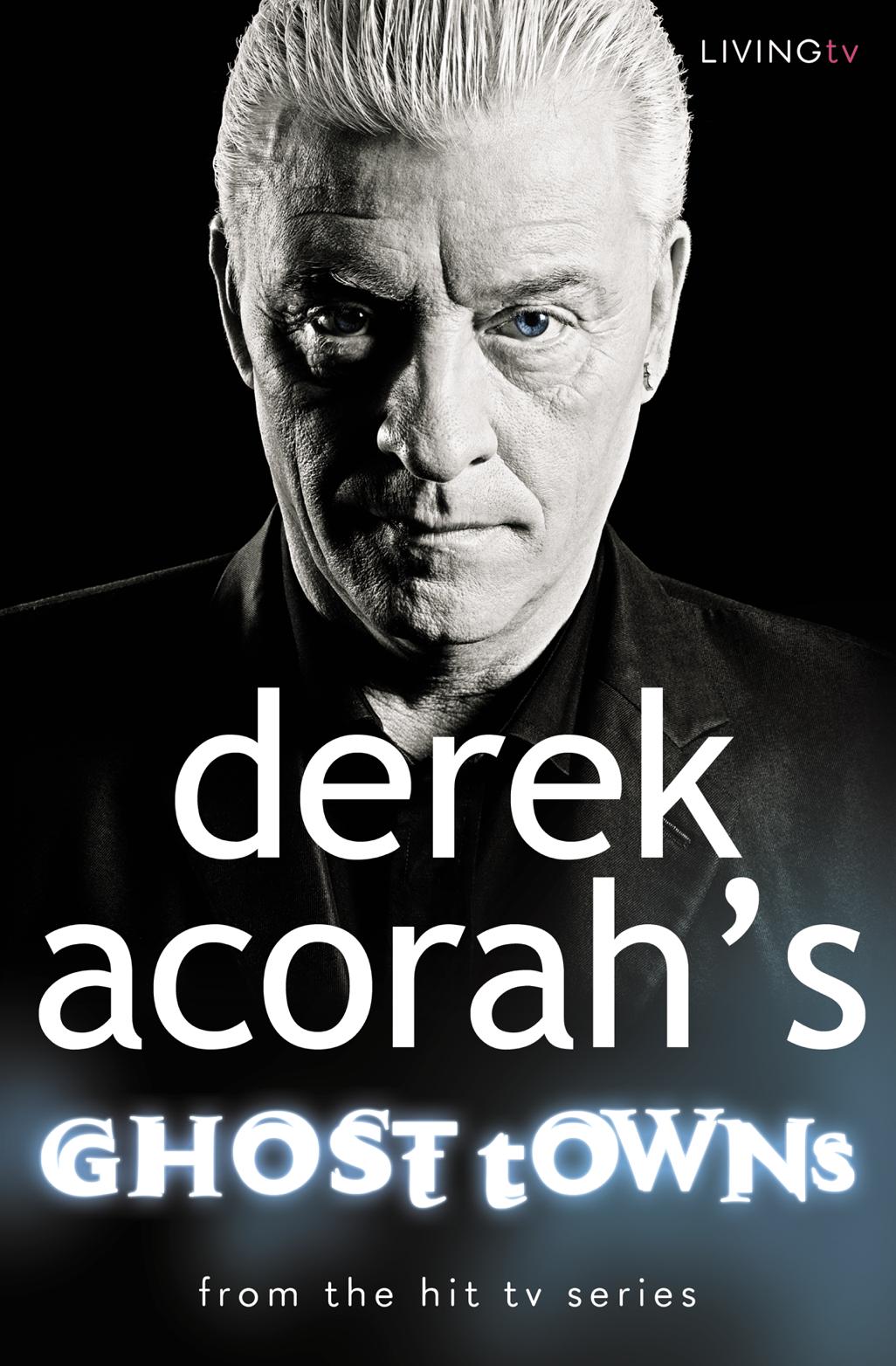Vorderes Coverbild Derek Acorah's Ghost Towns