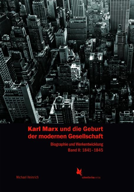 Vorderes Coverbild Karl Marx und die Geburt der modernen Gesellschaft