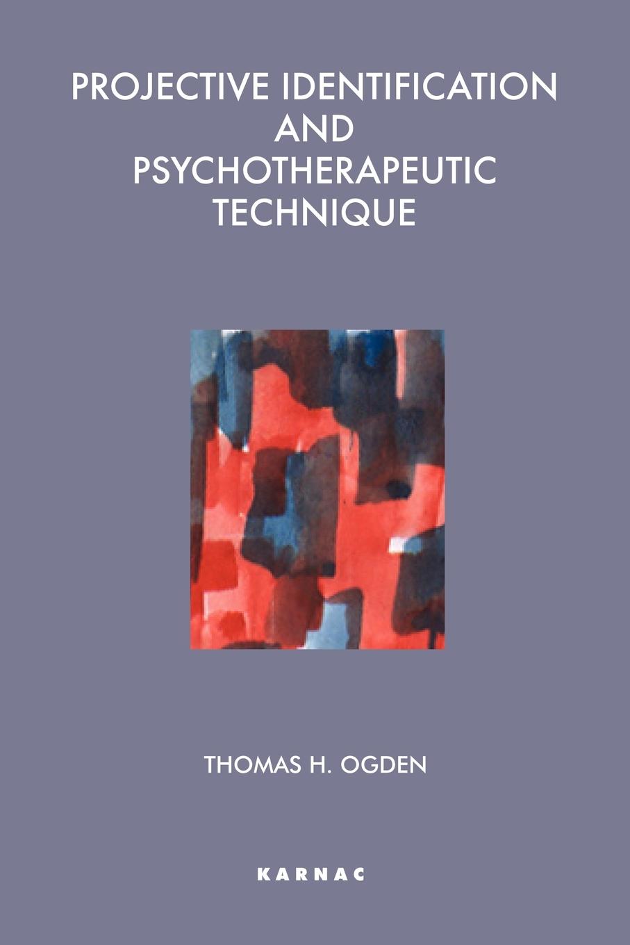 Vorderes Coverbild Projective Identification and Psychotherapeutic Technique