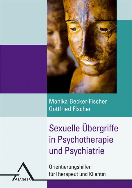 Vorderes Coverbild Sexuelle Übergriffe in der Psychotherapie