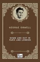 Vorderes Coverbild Down and Out in Paris and London