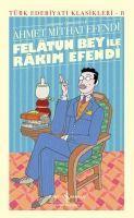 Vorderes Coverbild Felatun Bey ile Rakim Efendi Ciltli