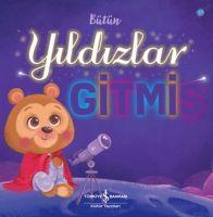 Vorderes Coverbild Bütün Yildizlar Gitmis