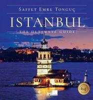 Vorderes Coverbild Istanbul The Ultimate Guide Ciltli
