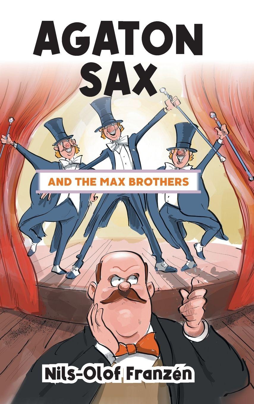 Vorderes Coverbild Agaton Sax and the Max Brothers