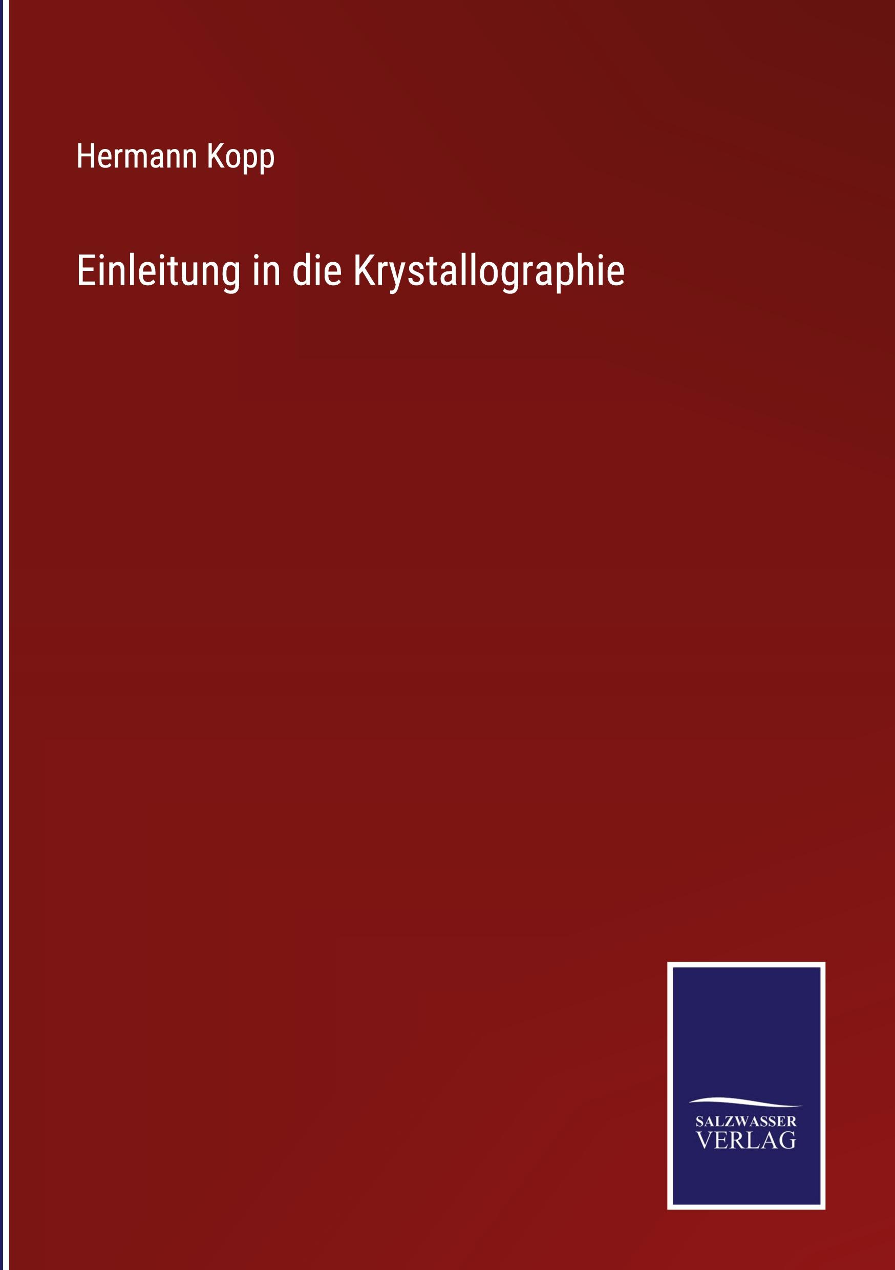 Vorderes Coverbild Einleitung in die Krystallographie