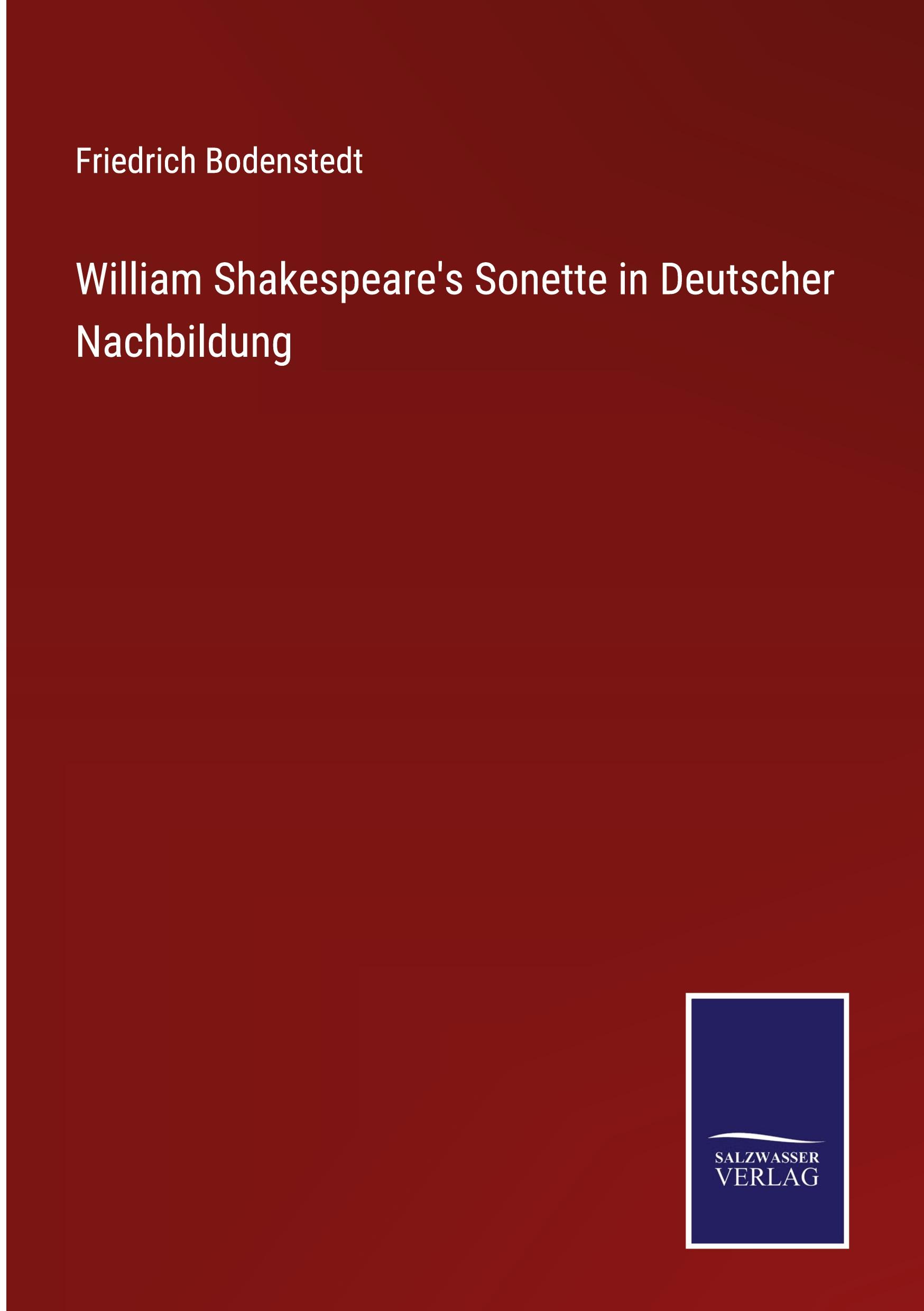 Vorderes Coverbild William Shakespeare's Sonette in Deutscher Nachbildung