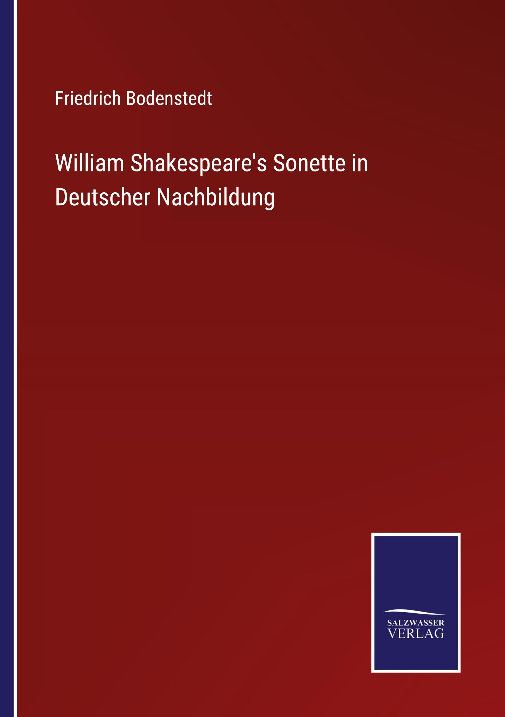 Vorderes Coverbild William Shakespeare's Sonette in Deutscher Nachbildung