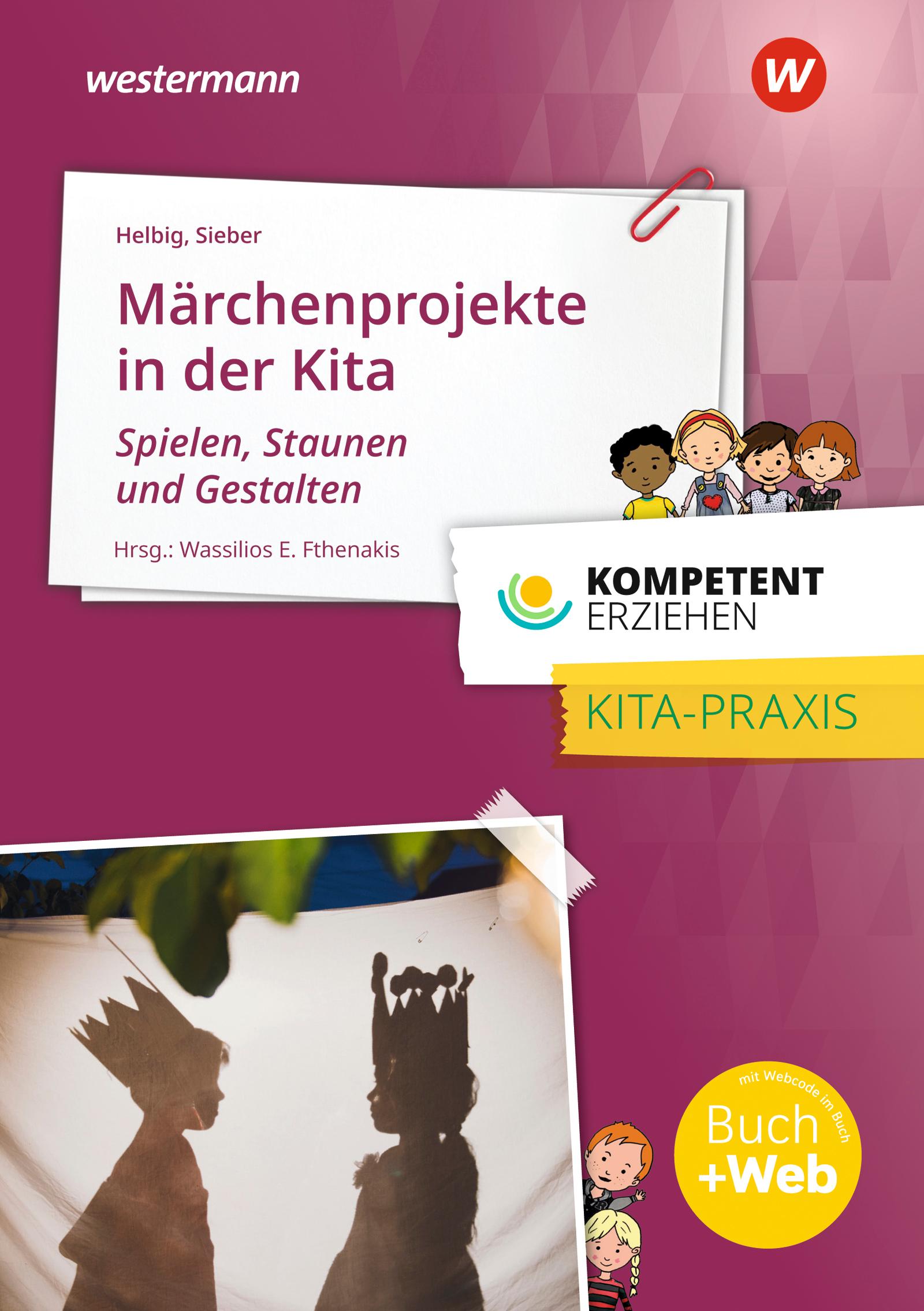 Vorderes Coverbild Kompetent erziehen - Märchenprojekte: Praxisband