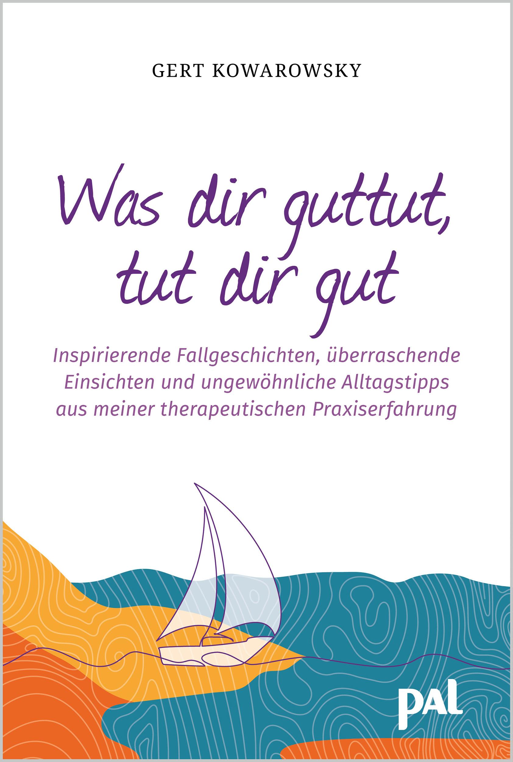 Vorderes Coverbild Was dir guttut, tut dir gut
