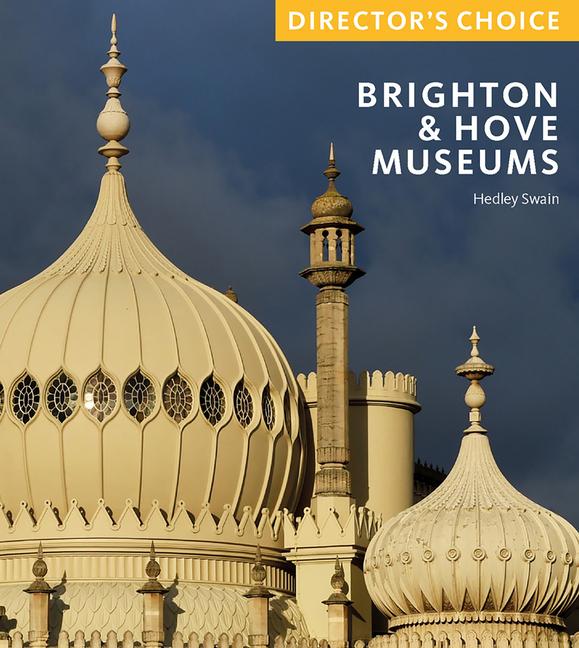 Vorderes Coverbild Brighton & Hove Museums