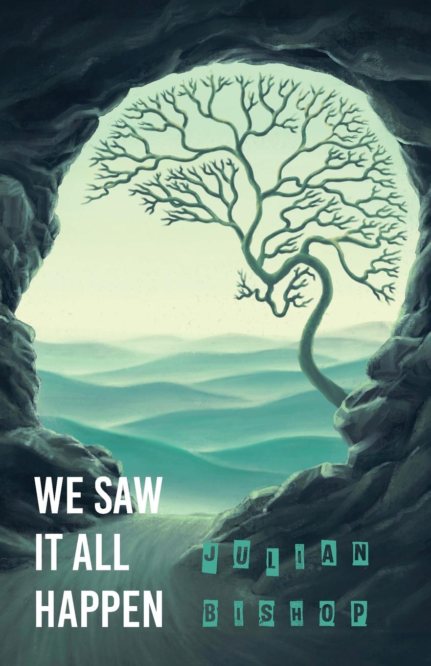 Vorderes Coverbild We Saw It All Happen