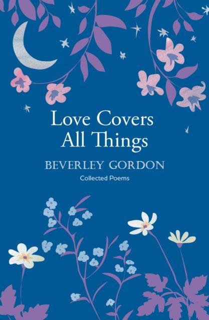 Vorderes Coverbild Love Covers All Things