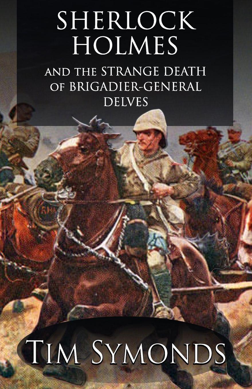 Vorderes Coverbild Sherlock Holmes and The Strange Death of Brigadier-General Delves