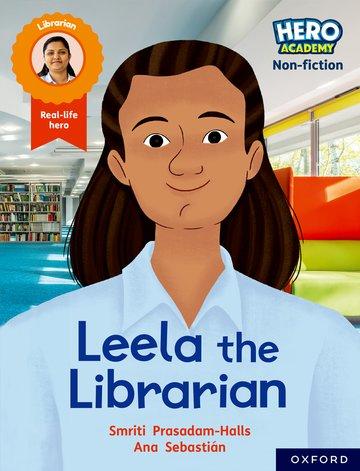 Vorderes Coverbild Hero Academy Non-fiction: Oxford Reading Level 9, Book Band Gold: Leela the Librarian