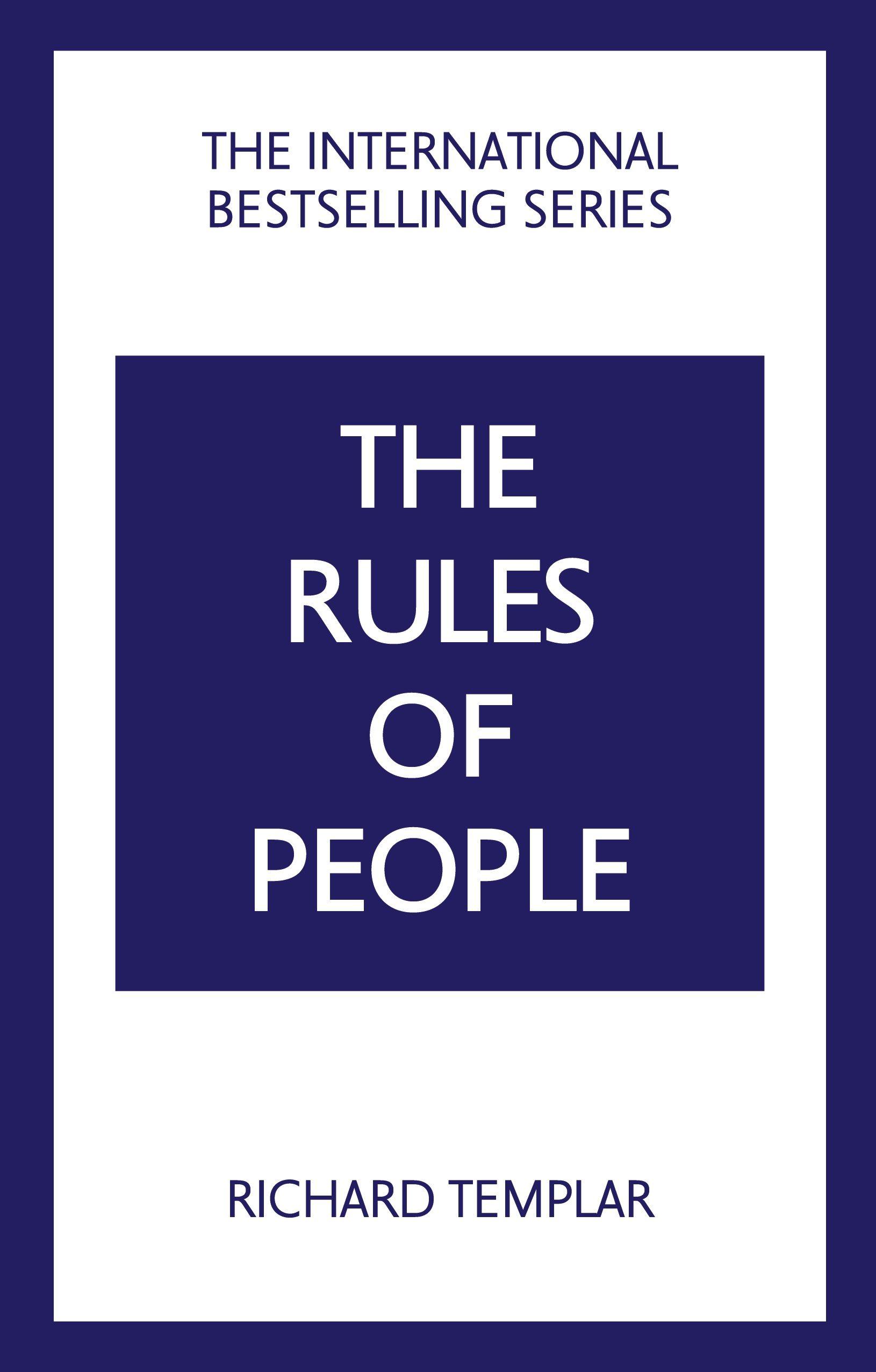 Vorderes Coverbild The Rules of People: A personal code for getting the best from everyone
