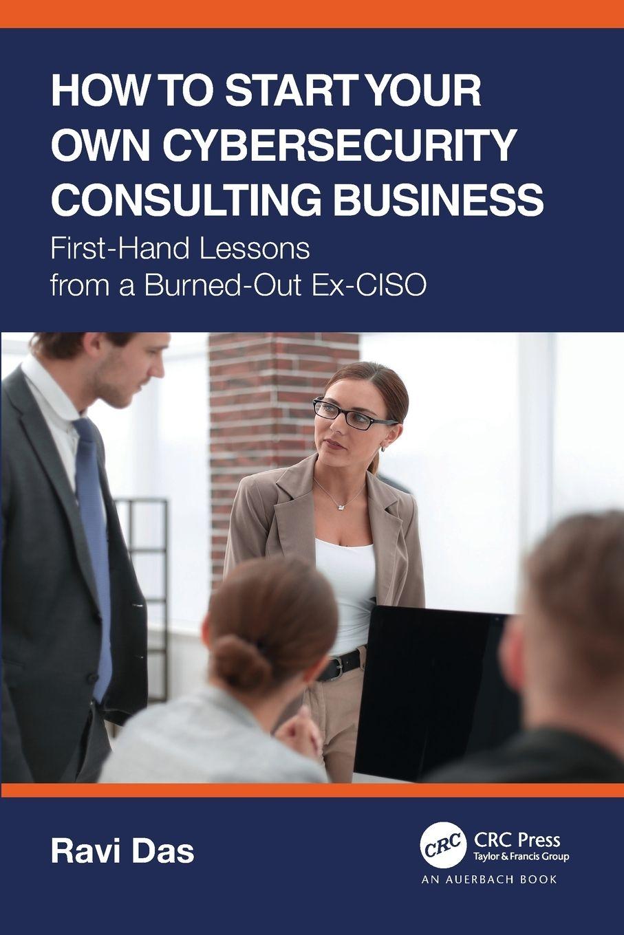Vorderes Coverbild How to Start Your Own Cybersecurity Consulting Business