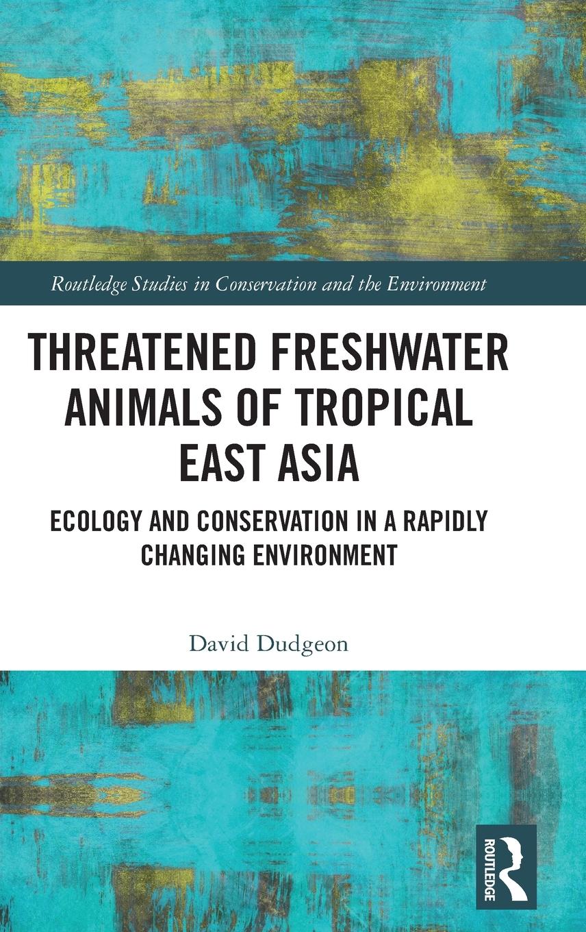 Vorderes Coverbild Threatened Freshwater Animals of Tropical East Asia