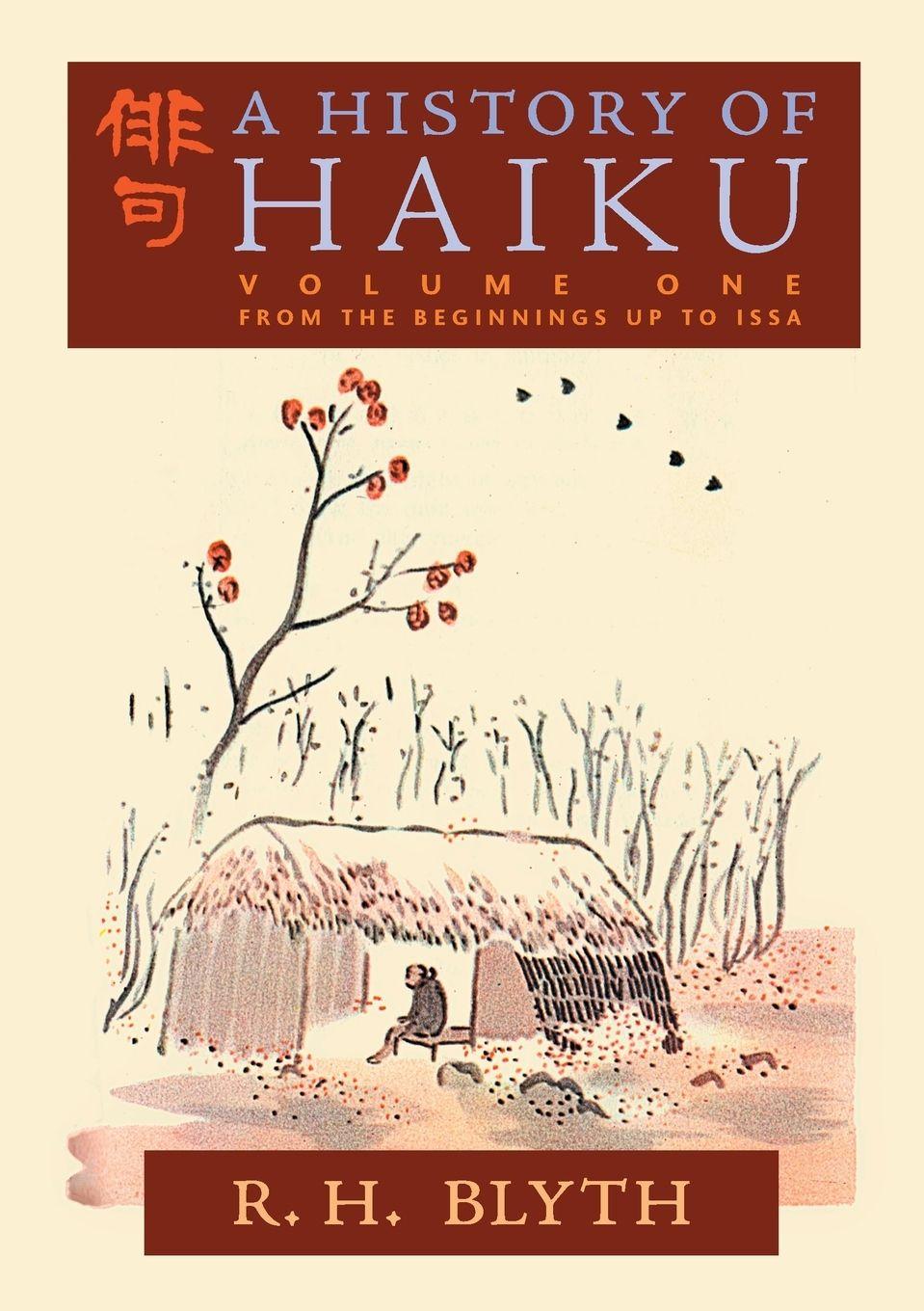 Vorderes Coverbild A History of Haiku (Volume One)