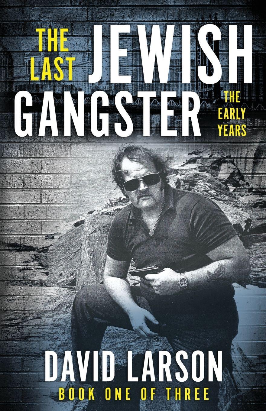 Vorderes Coverbild The Last Jewish Gangster
