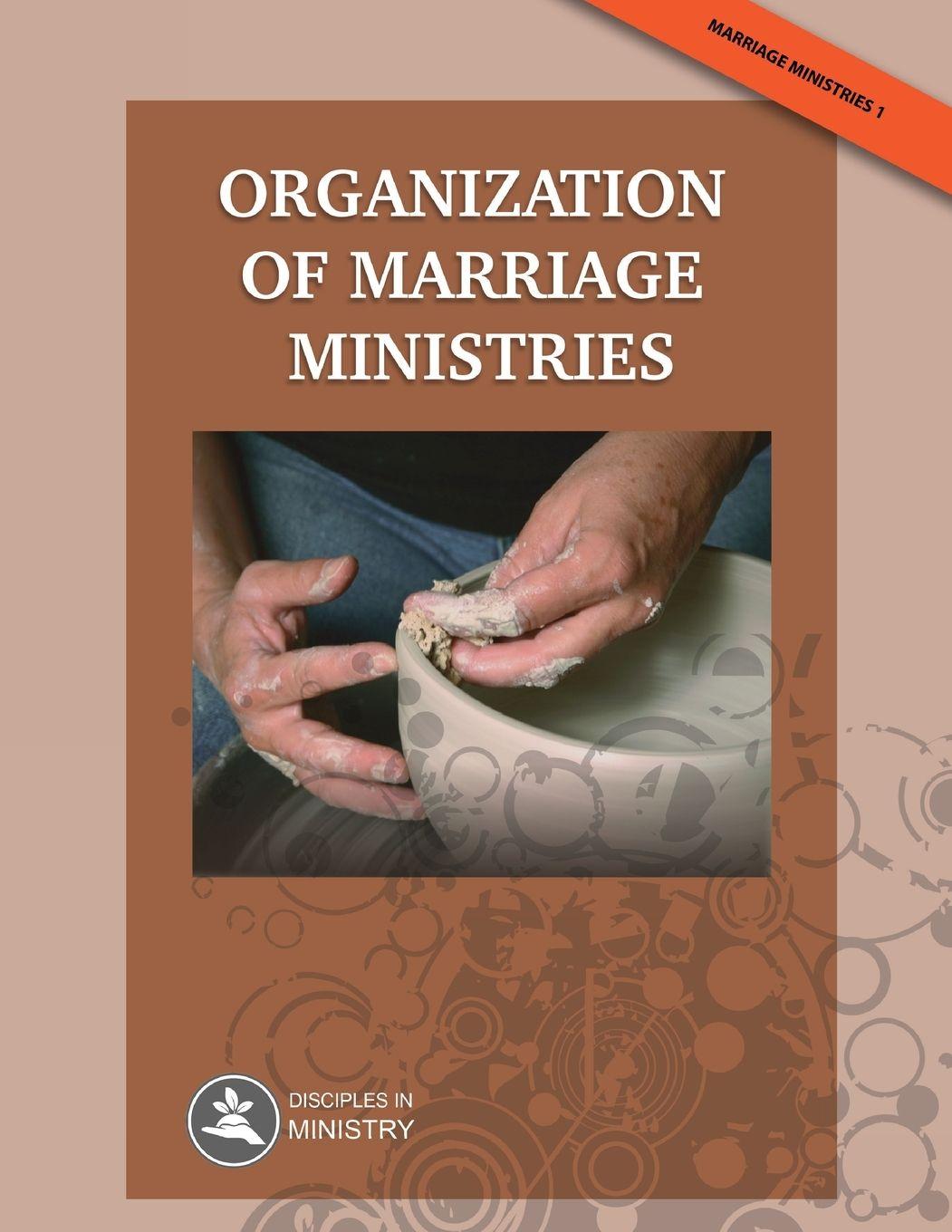 Vorderes Coverbild Organization of Marriage Ministries