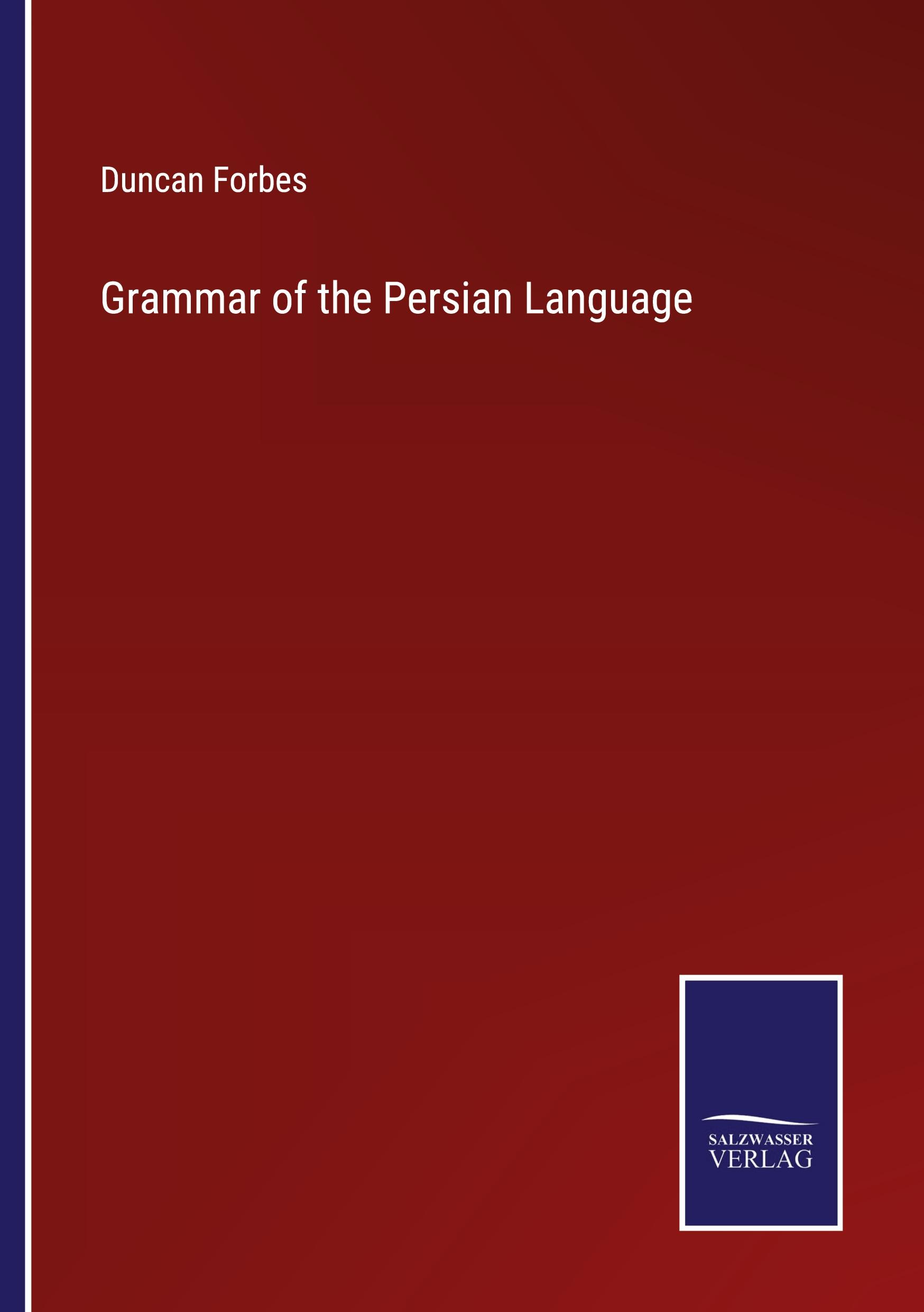 Vorderes Coverbild Grammar of the Persian Language