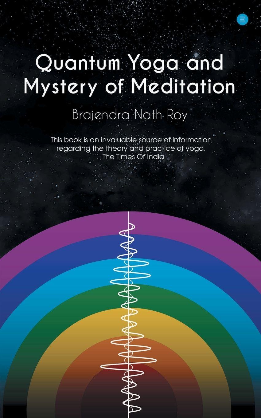 Vorderes Coverbild Quantum Yoga and mystery of meditation