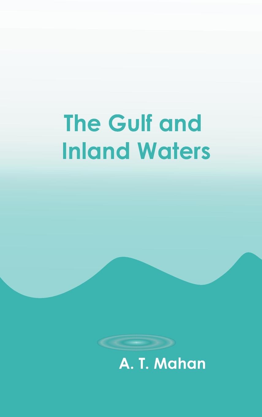 Vorderes Coverbild The Gulf and Inland Waters