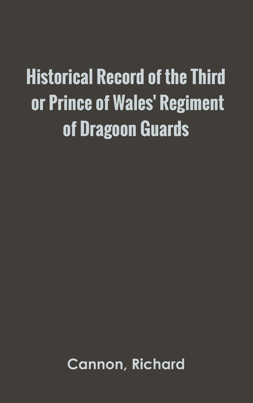 Vorderes Coverbild Historical Record of the Third, or Prince of Wales' Regiment of Dragoon Guards