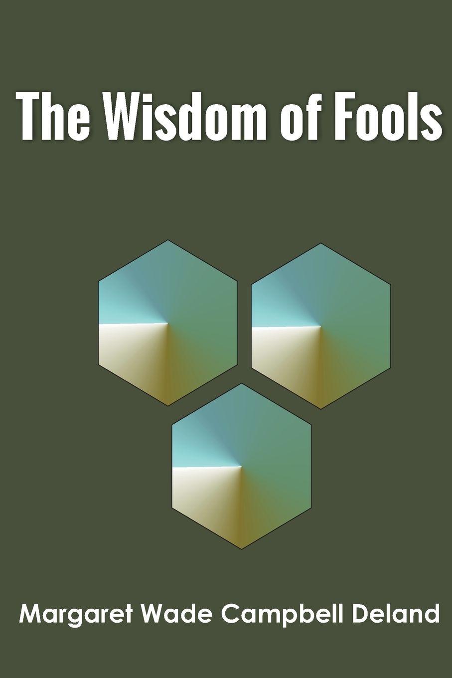 Vorderes Coverbild The Wisdom of Fools