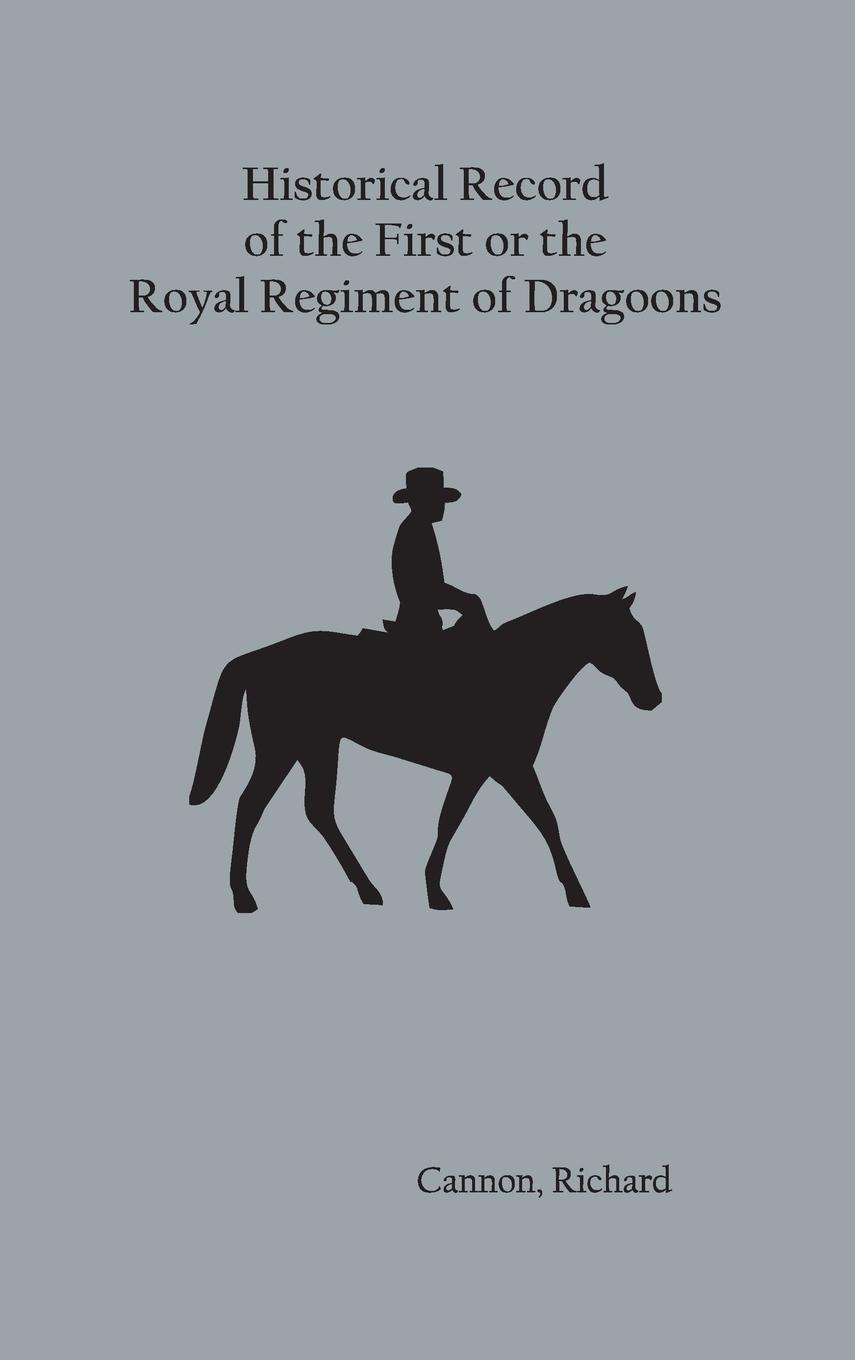 Vorderes Coverbild Historical Record of the First, or the Royal Regiment of Dragoons
