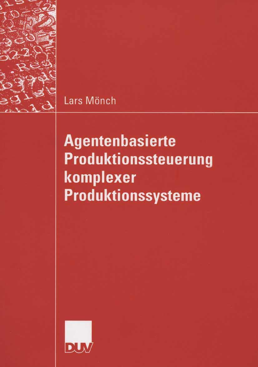 Vorderes Coverbild Agentenbasierte Produktionssteuerung komplexer Produktionssysteme