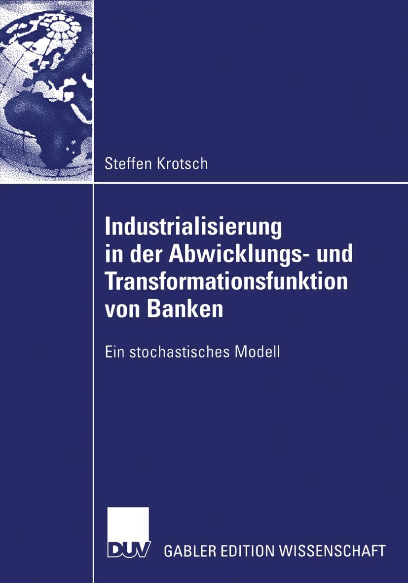 Vorderes Coverbild Industrialisierung in der Abwicklungs- und Transformationsfunktion von Banken