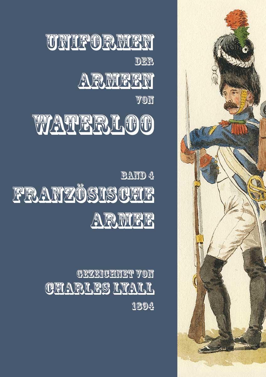 Vorderes Coverbild Uniformen der Armeen von Waterloo