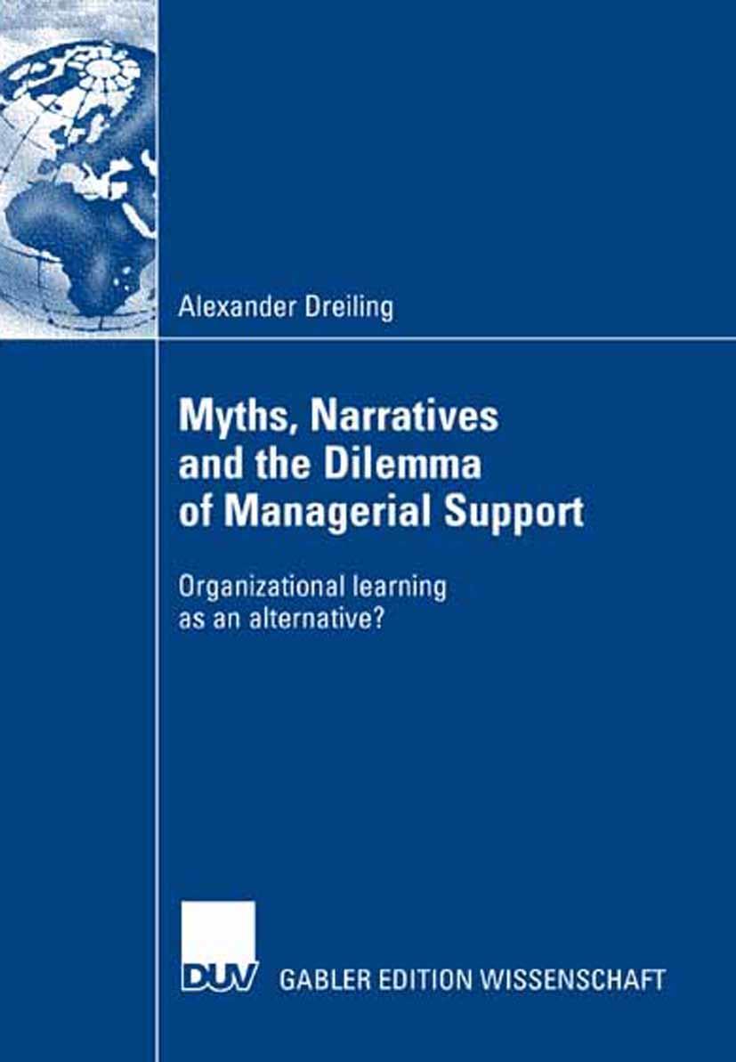 Vorderes Coverbild Myths, Narratives and the Dilemma of Managerial Support