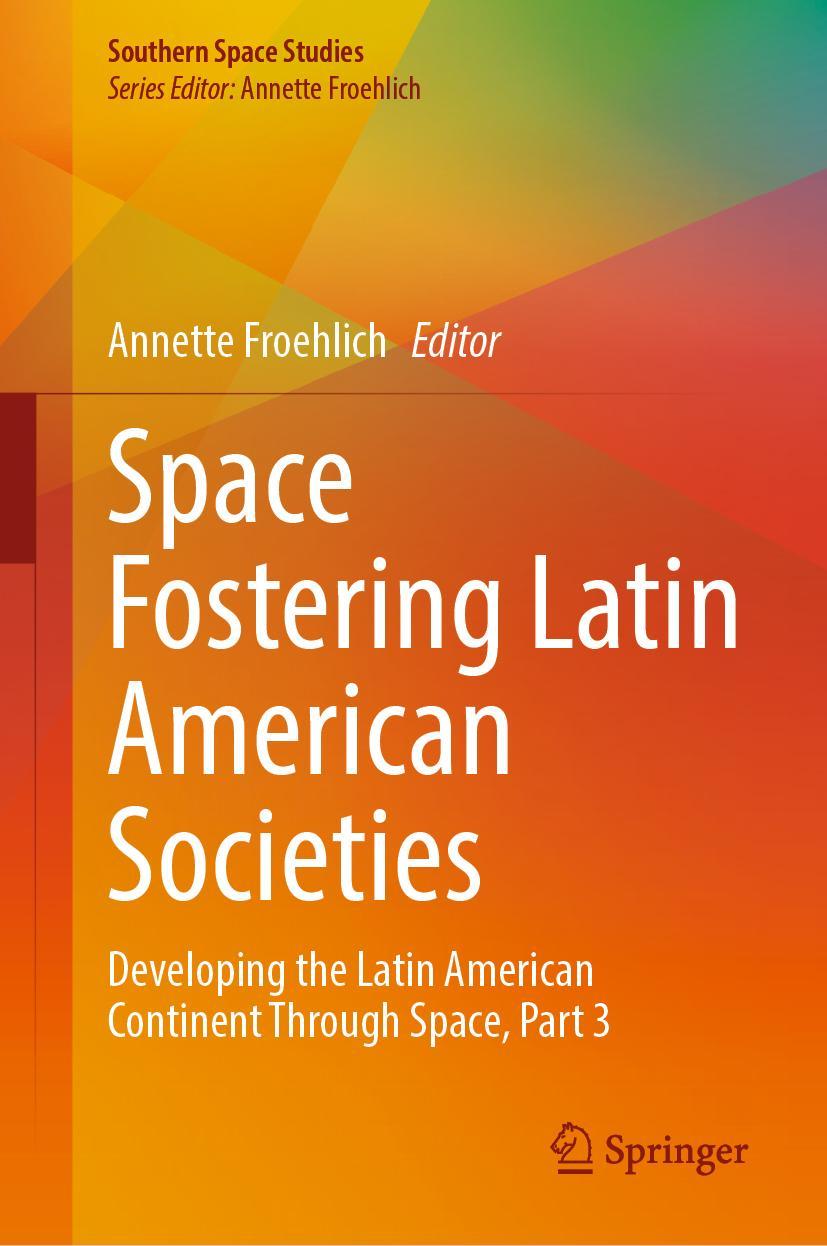Vorderes Coverbild Space Fostering Latin American Societies