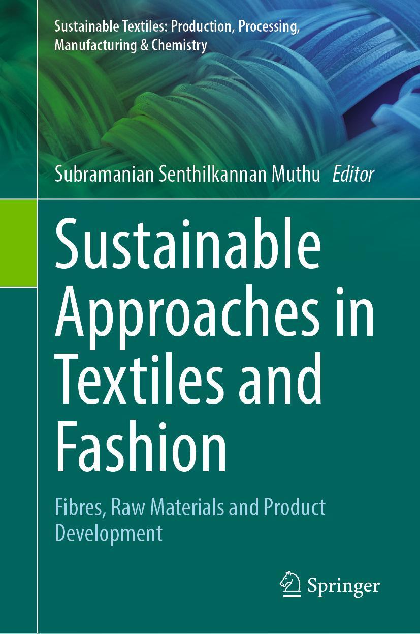 Vorderes Coverbild Sustainable Approaches in Textiles and Fashion