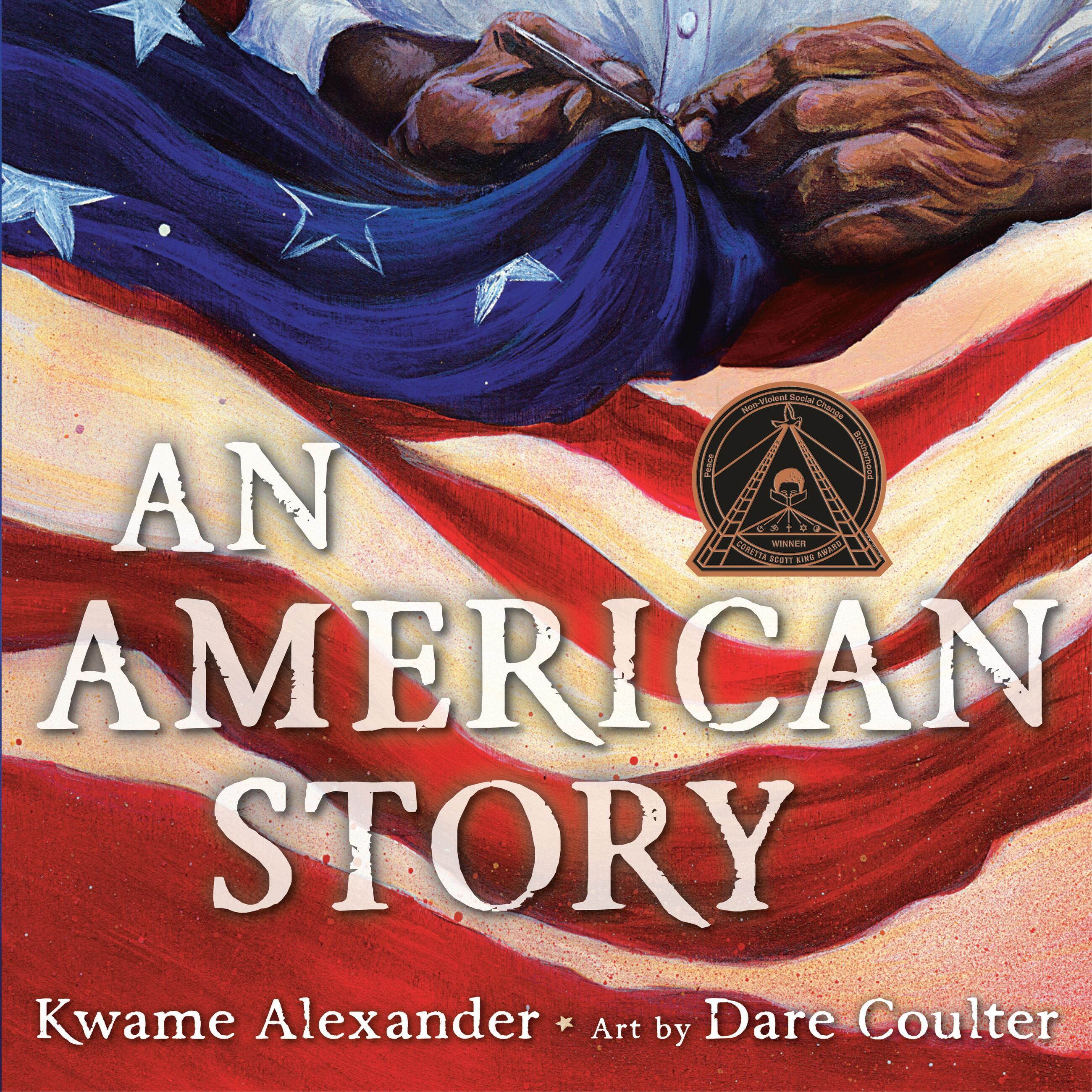 Vorderes Coverbild An American Story (Coretta Scott King Illustrator Award Winner)