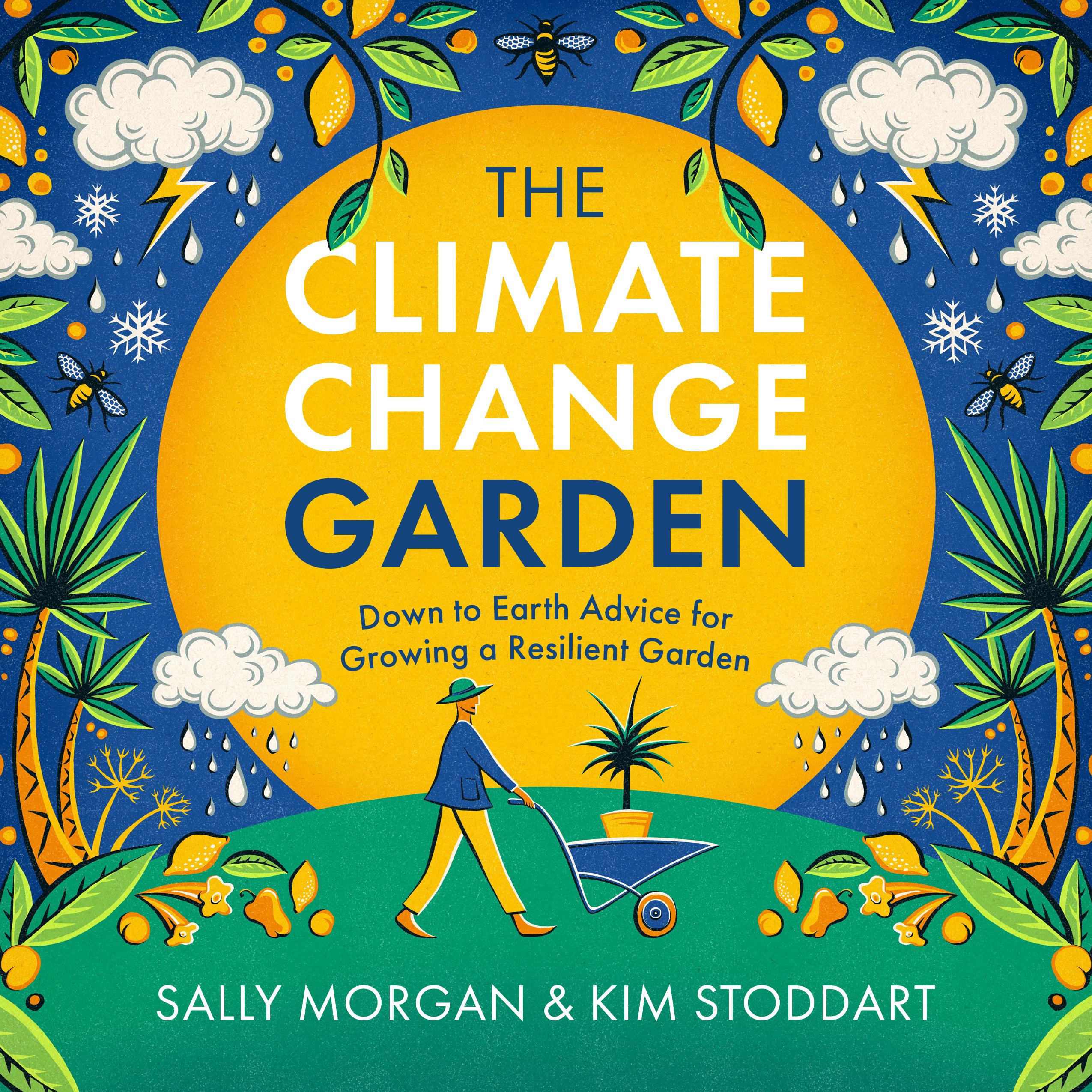 Vorderes Coverbild The Climate Change Garden, Updated Edition
