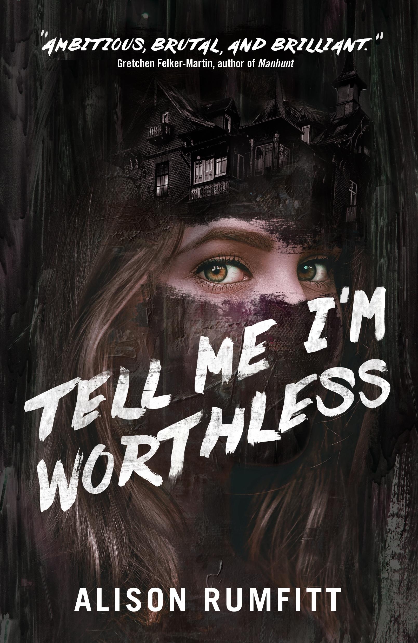 Vorderes Coverbild Tell Me I'm Worthless