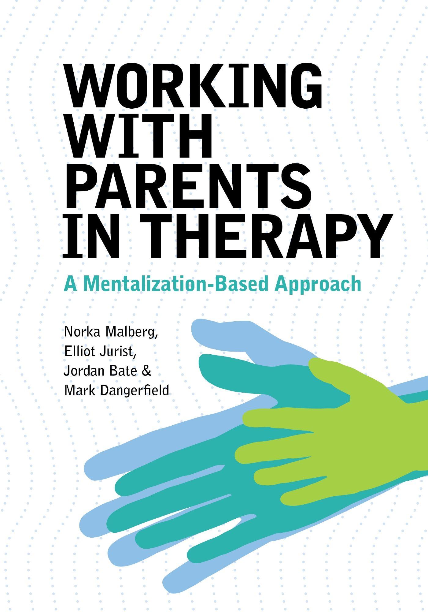 Vorderes Coverbild Working With Parents in Therapy