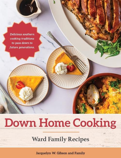 Vorderes Coverbild Down Home Cooking