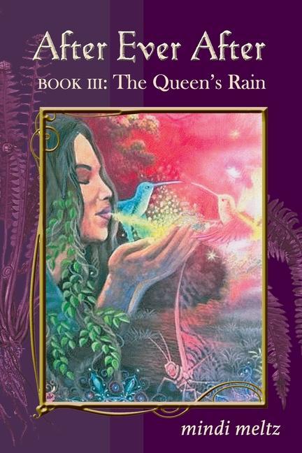 Vorderes Coverbild After Ever After, Book Three: The Queen's Rain