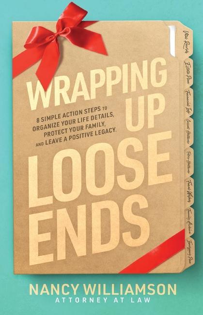 Vorderes Coverbild Wrapping Up Loose Ends: 8 Simple Action S