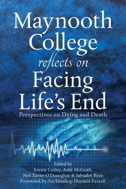 Vorderes Coverbild Maynooth College Reflects on Facing Life's End