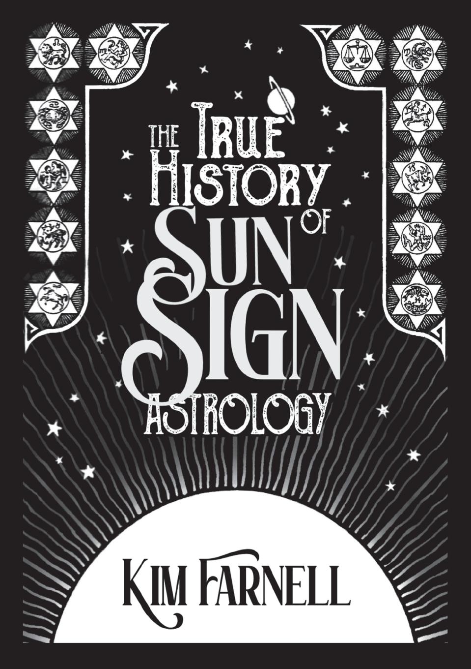 Vorderes Coverbild The True History of Sun Sign Astrology